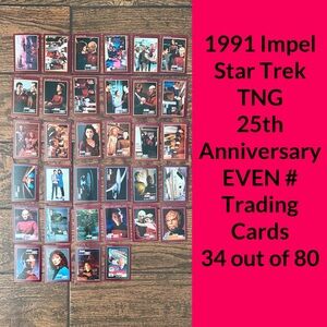 1991 Impel Star Trek 25th Anniversary 34 EVEN # TNG Collector Cards (Out of 80)